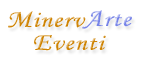 Eventi organizzati Agenzia Minervarte