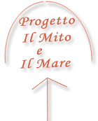 Progetto il mito e il mare